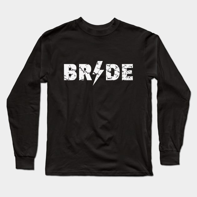 Bride Rocks (Hen Night / Bachelorette Party / Heavy Metal / Vintage / White) Long Sleeve T-Shirt by MrFaulbaum